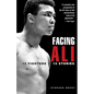 Facing Ali: The Opposition Weights in - Paperback