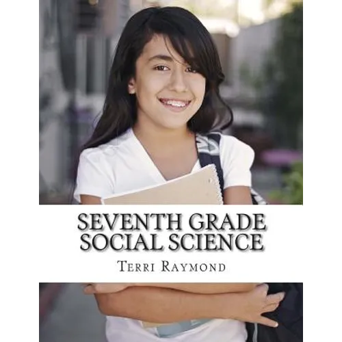 Seventh Grade Social Science: (For Homeschool or Extra Practice) - Paperback