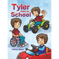 Tyler Goes to School - Hardcover