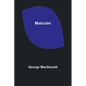 Malcolm - Paperback