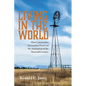 Living in the World: How Conservative Mennonites Preserved the Anabaptism of the Sixteenth Century - Hardcover