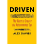 Driven: The Race to Create the Autonomous Car - Hardcover