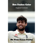 Ben Foakes Color: England Cricketer - Paperback