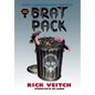BRAT PACK 30th Anniversary Edition: Volume Four of The King Hell Heroica - Paperback