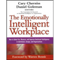 The Emotionally Intelligent Workplace: How to Select For, Measure, and Improve Emotional Intelligence in Individuals, Groups, and Organizations - Paperback