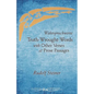Truth-Wrought-Words: And Other Verses and Prose Passages (Cw 40) - Paperback