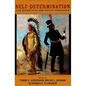 Self-Determination: The Other Path for Native Americans - Hardcover