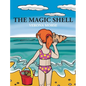 The Magic Shell - Hardcover