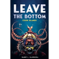 Leave The Bottom: Cook Islands - Paperback