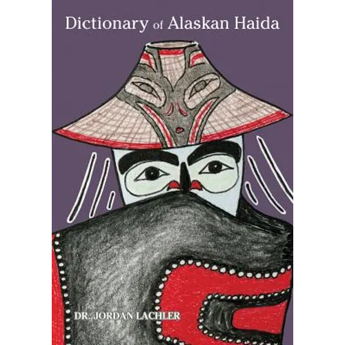 Dictionary of Alaskan Haida - Paperback