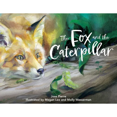 The Fox and the Caterpillar - Paperback