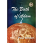 The Birth of Adam - Paperback