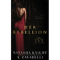 Her Rebellion - Paperback