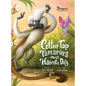 Cotton-Top Tamarin's Most Hairific Day - Hardcover