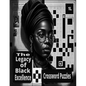 The Legacy Of Black Excellence: Black History Crossword Puzzle - Paperback