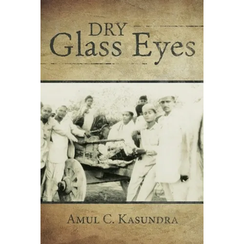 Dry Glass Eyes - Paperback