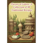 Flavors of Lahore: A Collection of 98 Traditional Recipes - Paperback