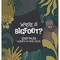 Where is Bigfoot? - Hardcover