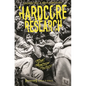 Hardcore Research: Punk, Practice, Politics - Paperback