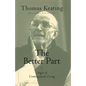 The Better Part: Stages of Contemplative Living - Paperback
