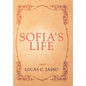 Sofia's Life - Hardcover