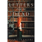Letters from the Dead - Paperback