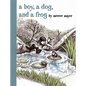 A Boy, a Dog, and a Frog - Hardcover