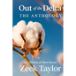 Out of the Delta - The Anthology - Paperback