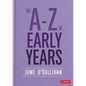 The A to Z of Early Years - Hardcover