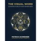The Visual Word: Illustrated Outlines of the New Testament Books - Hardcover