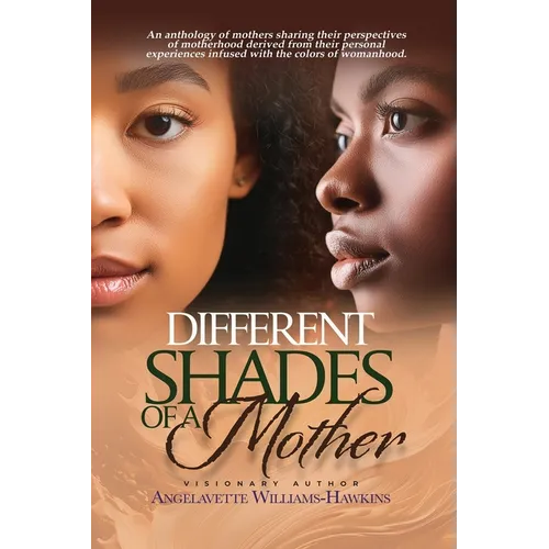 Different Shades of a Mother - Paperback