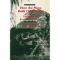 How the Maya Built Their World: Energetics and Ancient Architecture - Paperback
