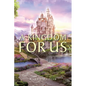 A Kingdom for Us - Paperback