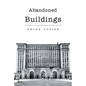 Abandoned Buildings - Paperback