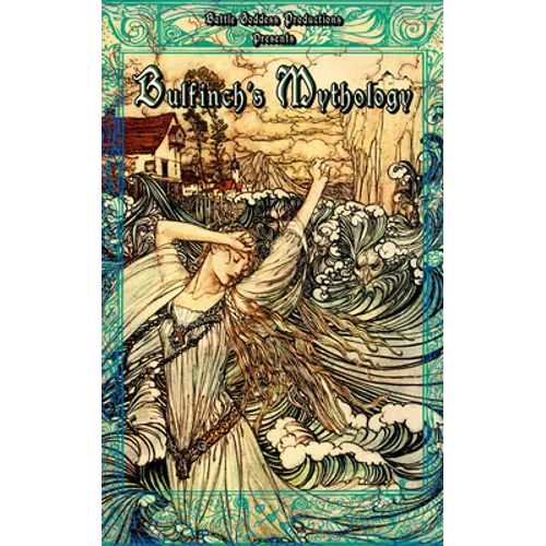 Bulfinch's Mythology: Complete Collection with Illustrations - Paperback