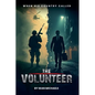 The Volunteer - Paperback