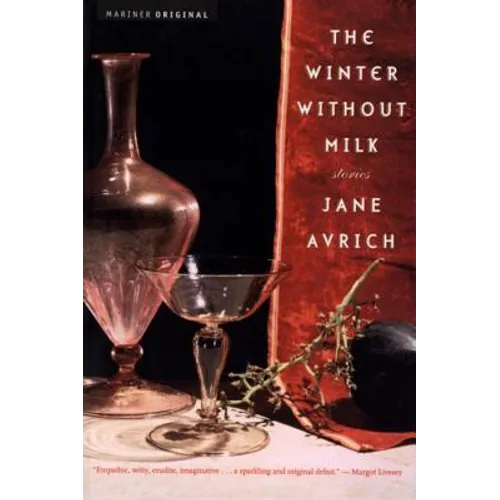 The Winter Without Milk: Stories - Paperback