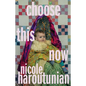 Choose This Now - Paperback