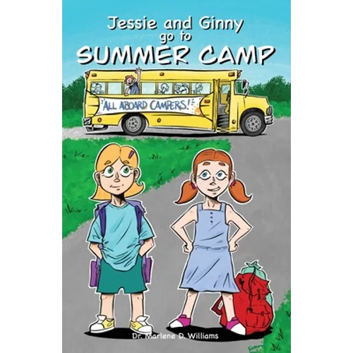 Jessie and Ginny go to Summer Camp - Paperback