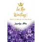 In the Waiting: What to Do When You Are Going Through - Paperback