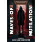 Waves Of Mutilation - Paperback