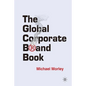 The Global Corporate Brand Book - Paperback