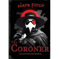The Coroner - Paperback