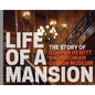 Life of a Mansion: The Story of Cooper Hewitt, Smithsonian Design Museum - Paperback