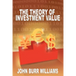 The Theory of Investment Value - Paperback