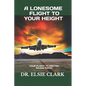 A Lonesome Flight to your Height - Paperback