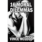 16 Moral Dilemmas - Paperback