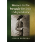 Women in the Struggle for Irish Independence - Paperback