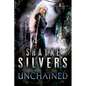 Unchained: Feathers and Fire Book 1 - Paperback