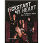 Kickstart My Heart: A Motley Crew Day-By-Day - Hardcover